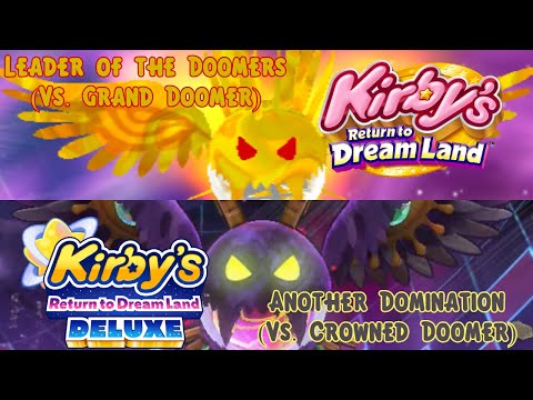 Kirby's Return to Dream Land Deluxe Mix - Leader of the Doomers x Another Domination