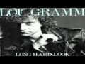 Lou Gramm - 3.Broken Dreams (Long Hard Look ...