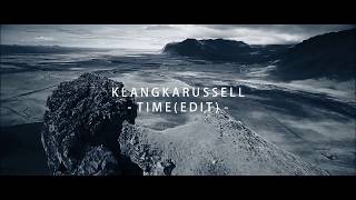 Klangkarussell - Time (Edit)