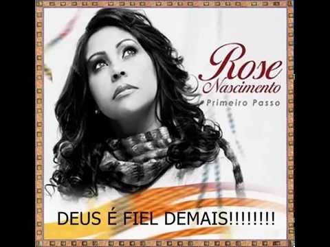 ROSE NASCIMENTO- PRIMEIRO PASSO CD COMPLETO