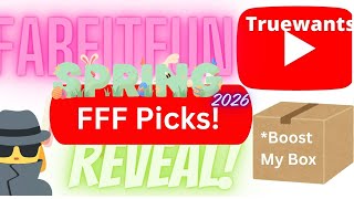 FabFitFun Spring 2026 NEW SPOILERS | FFF Picks, Boost Your Box Deals & Top Brands