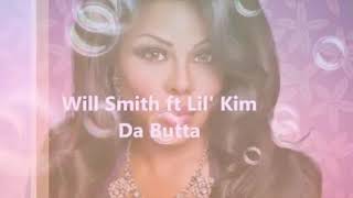 Will Smith ft Lil Kim ( Da Butta Legendado)