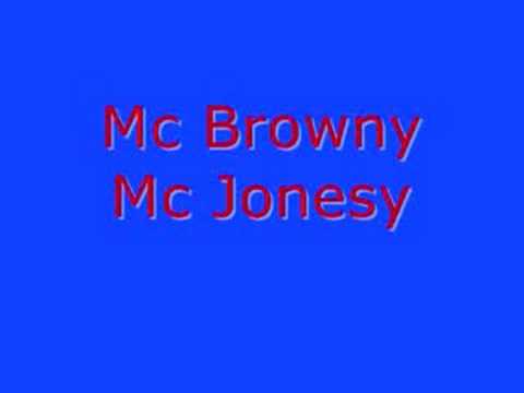 Mc Browny Mc Jonesy