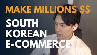 MAKE MILLIONS $$ by Expanding to South Korea E-Commerce