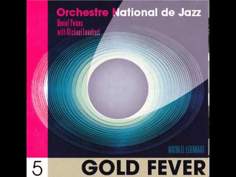 Orchestre National de Jazz - "Gold Fever" (The Party - Track#5)