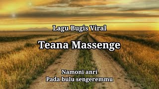 Download lagu TEANA MASSENGE - NAMONI ANRI PADA BULU SENGEREMMU..LAGU BUGIS VIRAL mp3