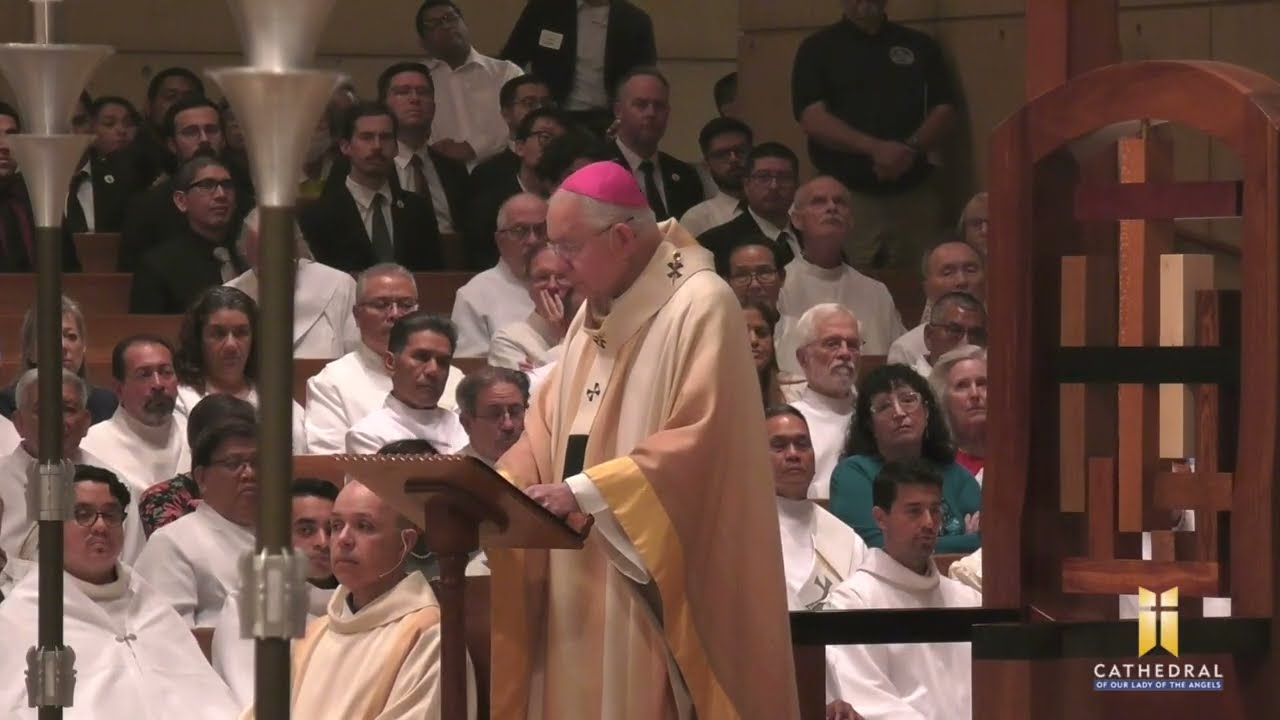 Chrism Mass ✟ Homily by Archbishop Gomez in Los Angeles