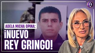 MADE IN USA: El nuevo monarca del CJNG ¡ES ESTADOUNIDENSE! | EDITORIAL ADELA MICHA