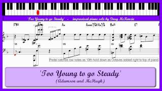 'Too Young To Go Steady '- a solo jazz piano tutorial