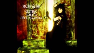 Download lagu Yousei Teikoku - GOTHIC LOLITA PROPAGANDA [FULL ALBUM] mp3