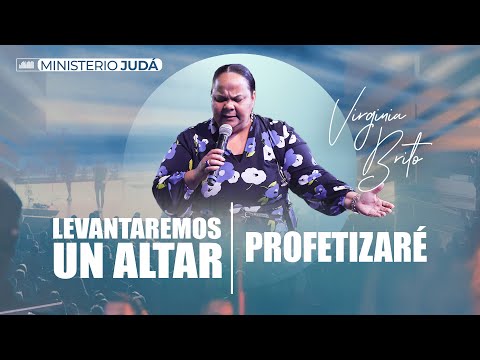 Levantaremos  Altar, Profetizaré (Cover) | Pastora Virginia Brito | Casa De Dios Para Las Naciones