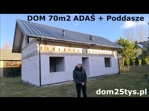 ODDAJEMY KOLEJNY DOM :) ADAŚ 70M2 + PODDASZE  | DOM BEZ POZWOLENIA