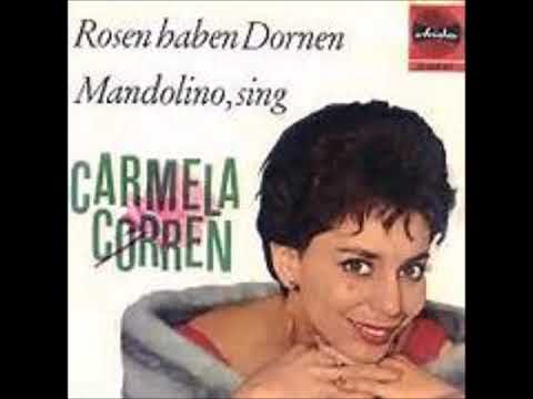 Rosen Haben Dornen  -   Carmela Corren 1963
