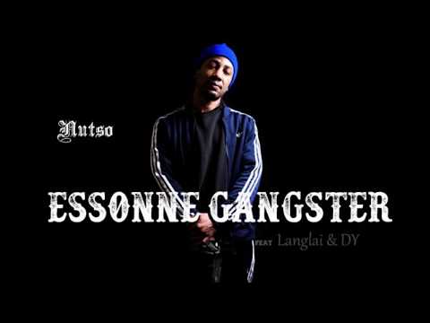 Nutso Essonne Gangster ft Langlai & DY