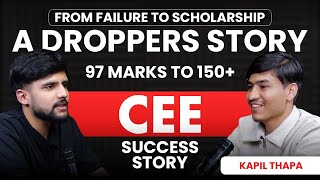 From Failure to Scholarship : A Dropper's Story | Kapil Thapa | CEE Success Stories | Ambiton Guru
