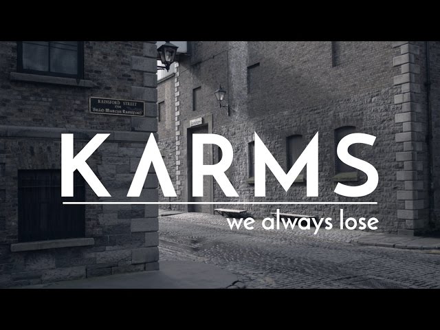  We Always Lose - Karms
