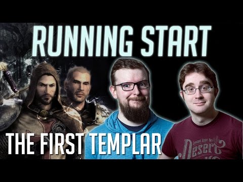 Running Start Ep01 - The First Templar