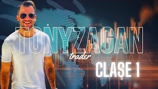 Clase #1 de tony zagan trading binarias