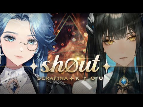 【Cover】sh0ut - Re:CREATORS レクリエイターズ OP2  by Serafina & Kyou【AuroraLive VR】