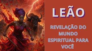 Leo: Strong emotions. Prepare your heart. Revelation from the spiritual world for you.