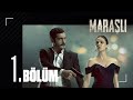 Maraşlı 1. Bölüm