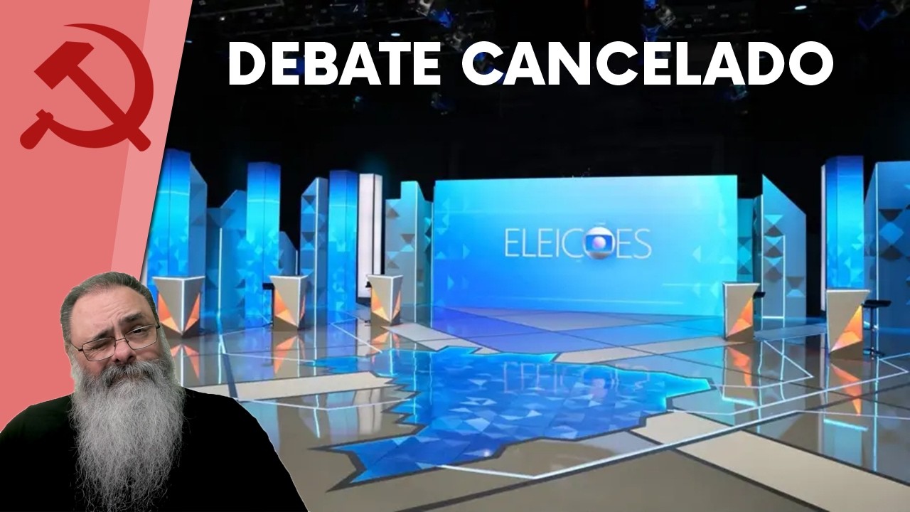 GLOBO CANCELA DEBATE ALEGANDO CENSURA e INTERFERENCIA JUDICIAL nas ELEIÇÕES: SIM, GLOBO, desde 2022