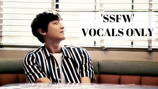 SSFW - CHANYEOL (VOCALS ONLY / ACAPELLA)