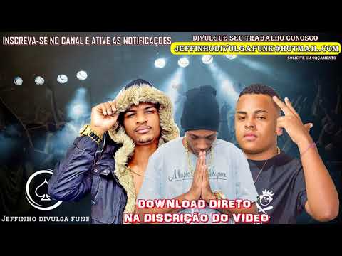 MC Kitinho MC GW e MC Denny- Bota a Palma da Mão no Chão (DJ Wallace NK) +DOWNLOAD DIRETO
