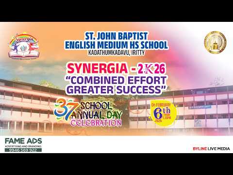 ✨ SYNERGIA 2K26 || 37th ANNUAL DAY CELEBRATION || ST. JOHN BAPTIST ENGLISH MEDIUM HS SCHOOL, IRITTY