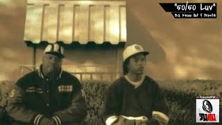 B.G. Knocc Out &amp; Dresta - 50/50 Luv [Legendado] [Full HD]