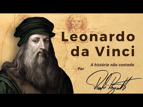 Leonardo da Vinci, vida e obra