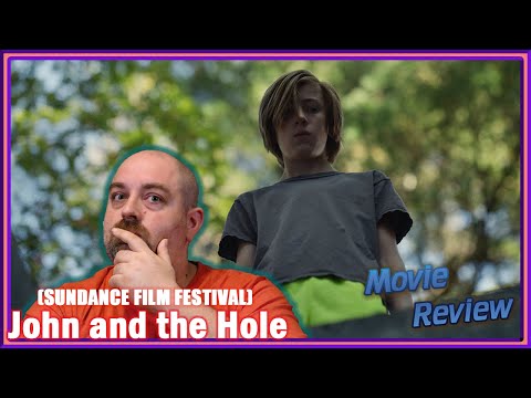John and the Hole (Sundance Film Festival) - Movie Review