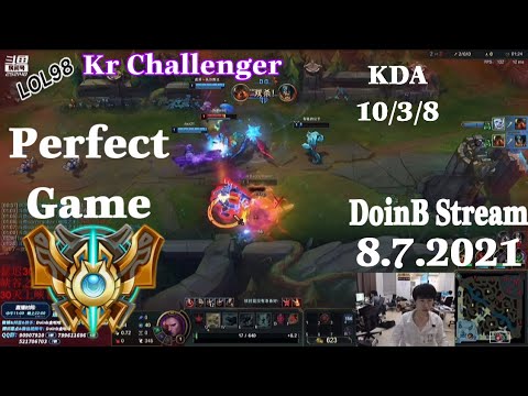 DoinB Stream 8.6.2021 - Perfect Game Viego MVP in Kr Challenger Doinb直播 维戈完美 #lol98