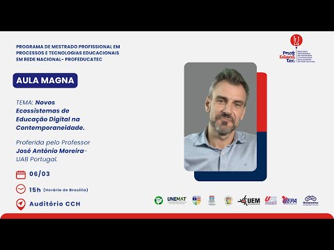 Aula Magna Mestrado Profissional em Processos e Tecnologias Educacionais Rede Nacional ProfEducatec