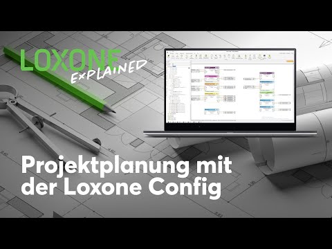 Projektplanung mit der Loxone Config - Loxone Explained | 2023 [4K]