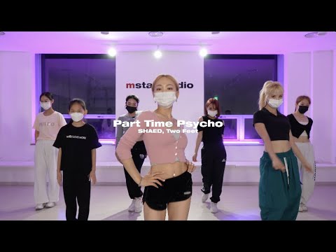 [CHOREO CLASS] SHAED, Two Feet - Part Time Psycho / SOLAR choreography