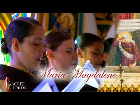 Maria Magdalene | Francisco Guerrero | Sacred Chords
