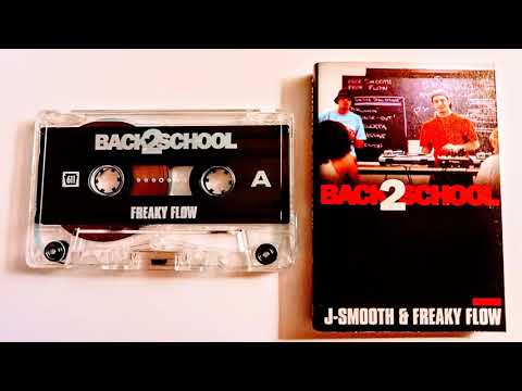 J-Smooth & Freaky Flow - Back 2 School - 1999 (Freaky Flow Side)