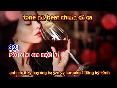 Rót cho anh 1 ly karaoke tone nữ. Beat chuẩn dễ ca tú na