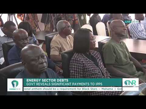 ENERGY SECTOR DEBT: Government Reveals Major Payments to Independent Power Producers