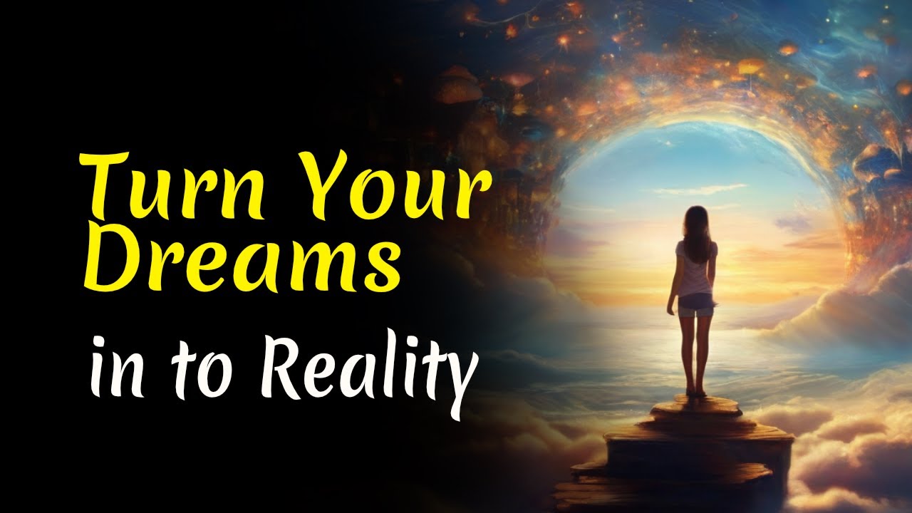 The Art of Turning Dreams into Reality | Audiobook