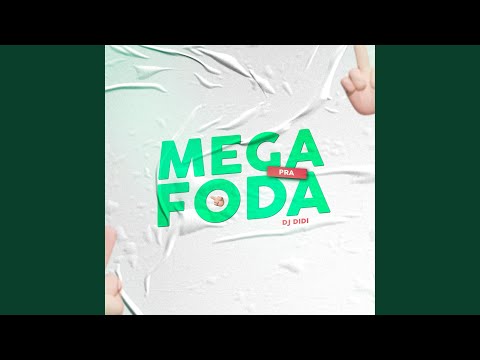 Mega pra Foda
