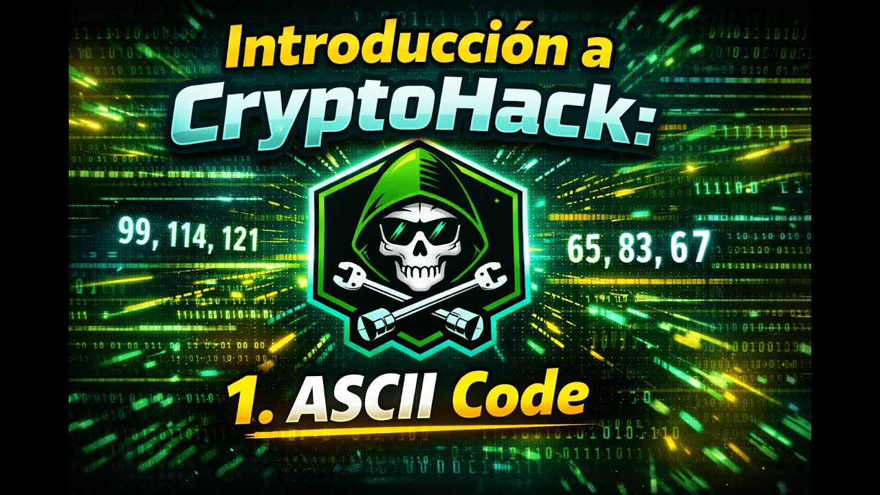 CryptoHack desde CERO #1 🔐 | ASCII Code explicado fácil