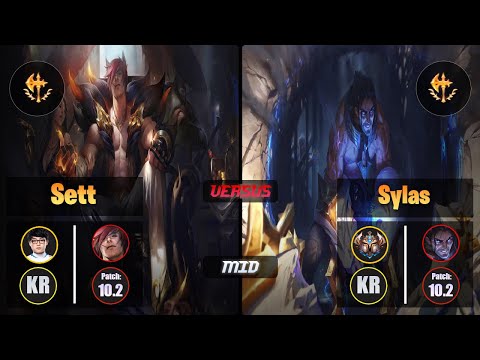 ShowMaker SETT (Mid) [Conqueror] VS SYLAS - Challenger KR Patch 10.2
