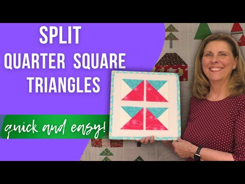 Master Split Quarter Square Triangles in Quilting: Full Tutorial!