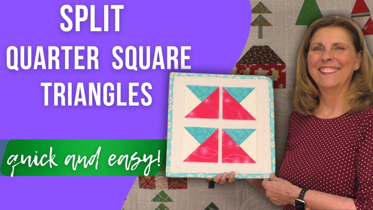 Master Split Quarter Square Triangles in Quilting: Full Tutorial!