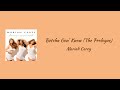 Mariah Carey - Betcha Gon' Know (The Prologue) || lyrics