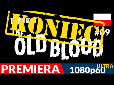 Wolfenstein: The Old Blood PL #9 - Rozdział 8 - Koniec gry / Zakończenie