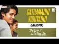 Gathamadhi Viduvadhi Audio Kaalamega Karigindhi Vinay Kumar Shravani Singara Mohan Gudappan