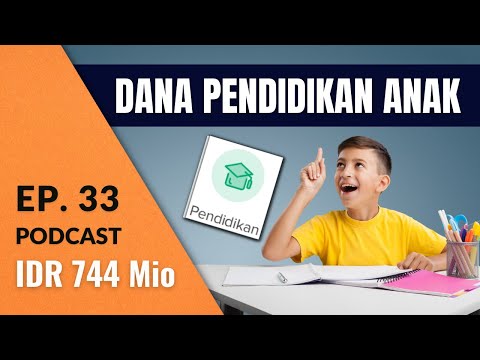 , title : 'Menghitung Investasi Dana Pendidikan Anak | Podcast DBI Ep. 33'